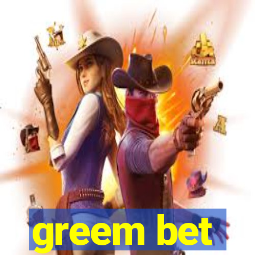 greem bet